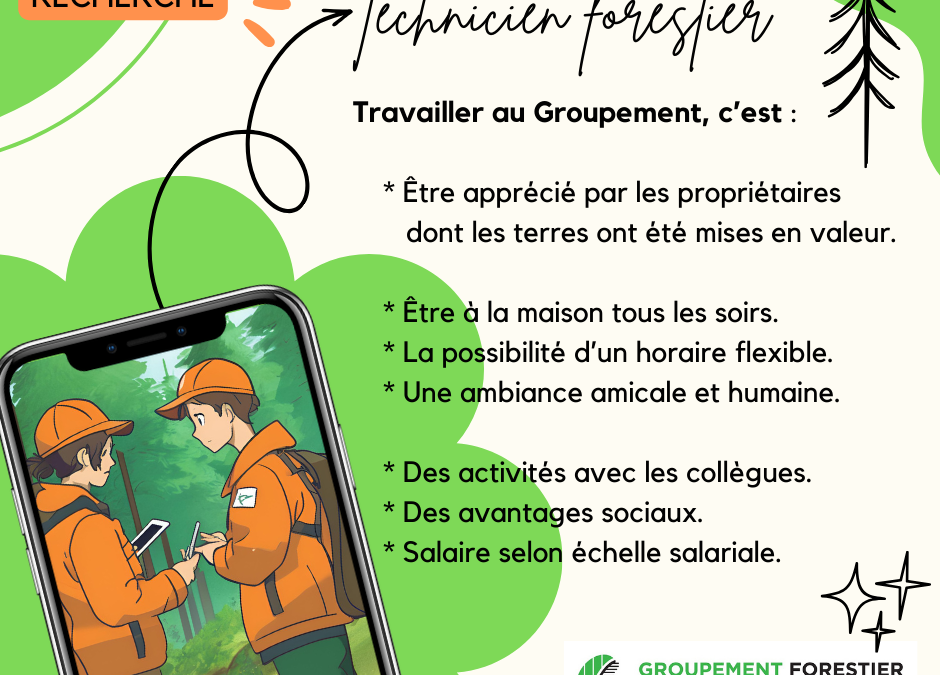 Technicien forestier recherché